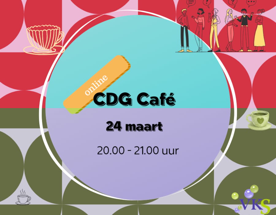 Het online CDG-Café gaat open op dinsdag 24 maart!